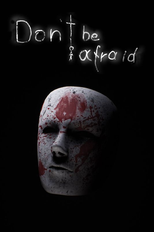 Front Cover for Don't Be Afraid (Xbox One and Xbox Series) (download release)