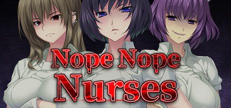 Front Cover for Nope Nope Nurses (Windows) (Steam release)