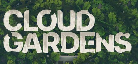 Front Cover for Cloud Gardens (Macintosh and Windows) (Steam release): September 2020 cover