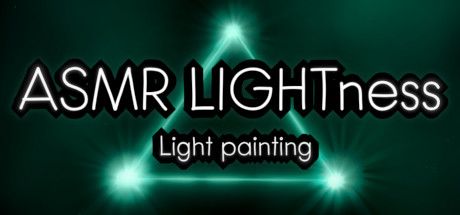 Front Cover for ASMR LIGHTness: Light painting (Linux and Macintosh and Windows) (Steam release)