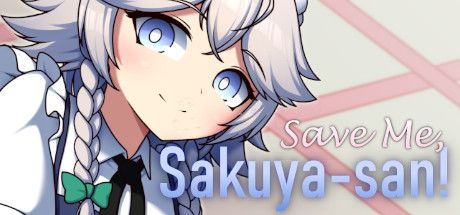 Front Cover for Save Me, Sakuya-san! (Windows) (Steam release)