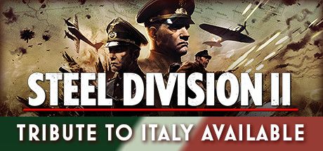 Front Cover for Steel Division II (Windows) (Steam release): Tribute to the Liberation of Italy Promotion