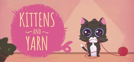 Front Cover for Kittens and Yarn (Windows) (Steam release)