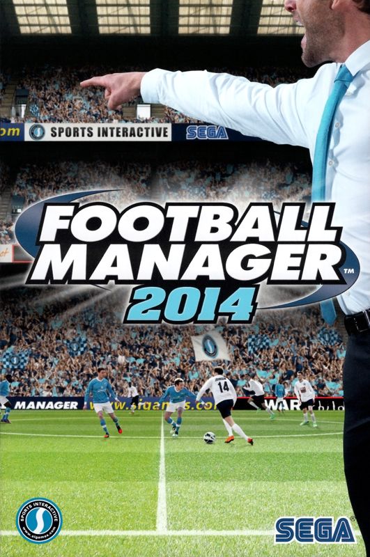 Manual for Football Manager 2014 (Linux and Macintosh and Windows): Front
