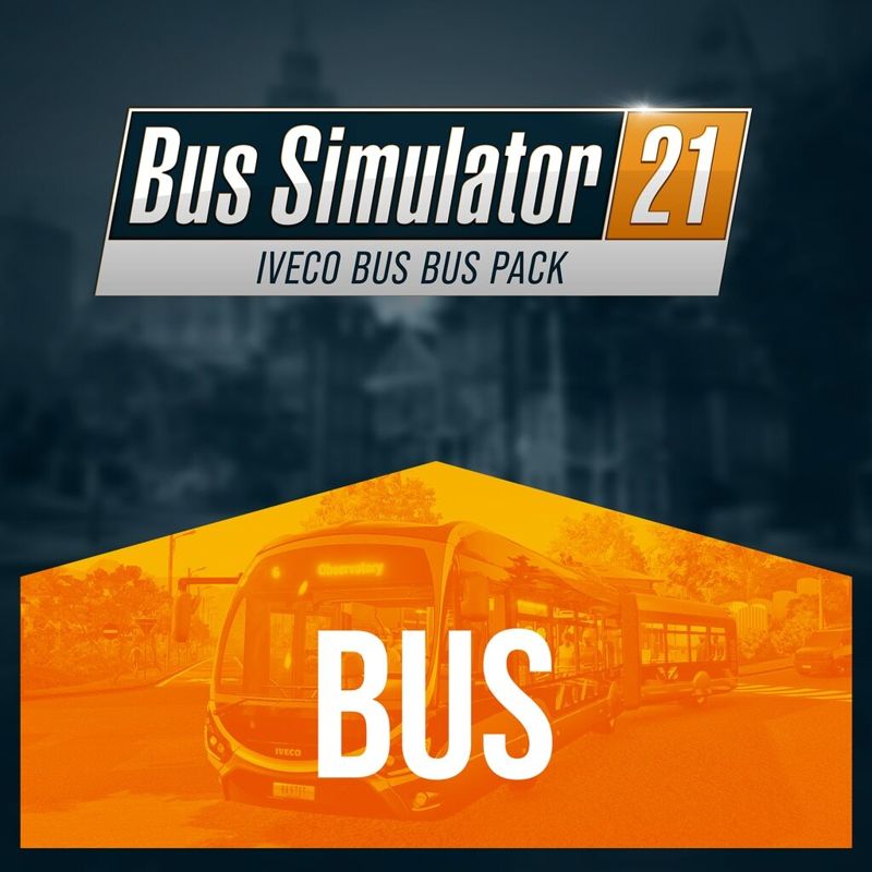 Front Cover for Bus Simulator 21: IVECO BUS Bus Pack (PlayStation 4) (download release)