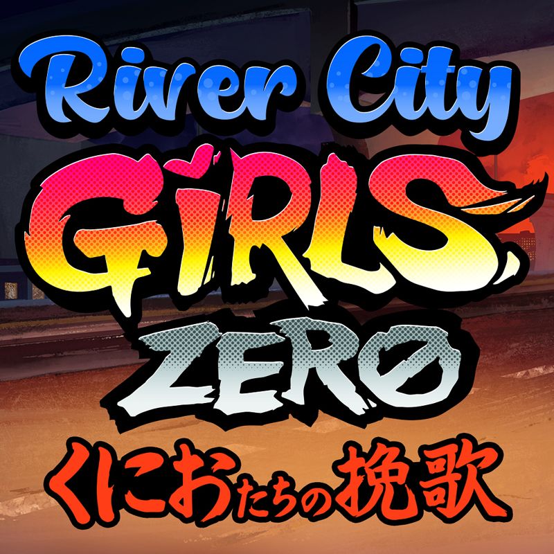 Front Cover for River City Girls Zero (Nintendo Switch) (download release)