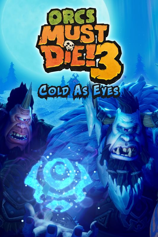 Front Cover for Orcs Must Die! 3: Cold as Eyes (Xbox One and Xbox Series) (download release)