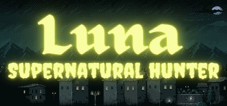 Front Cover for Luna: Supernatural Hunter (Windows) (Steam release)