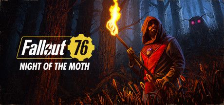 Front Cover for Fallout 76 (Windows) (Steam release): 8th version: "Night of the Moth"