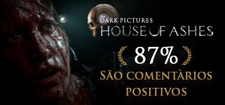 Front Cover for The Dark Pictures Anthology: House of Ashes (Windows) (Steam release): 87% Positive Reviews (Brazilian Portuguese version)