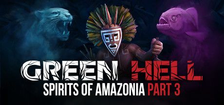 Front Cover for Green Hell (Windows) (Steam release): Spirits of Amazonia Part 3