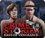 Front Cover for Crime Stories: Days of Vengeance (Macintosh and Windows) (Big Fish Games release)