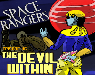 Front Cover for Space Rangers Ep. 46 - the Devil within (Windows) (itch.io release)
