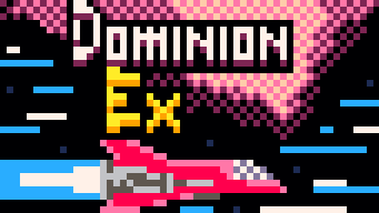 Dominion Ex (2021) - MobyGames