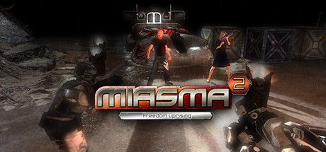 Front Cover for Miasma 2: Freedom Uprising (Linux and Macintosh and Windows) (Steam release)