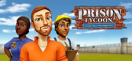 Front Cover for Prison Tycoon: Under New Management (Windows) (Steam release)