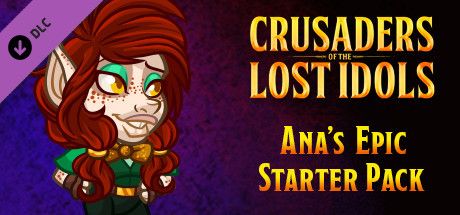 Front Cover for Crusaders of the Lost Idols: Ana's Epic Starter Pack (Macintosh and Windows) (Steam release)
