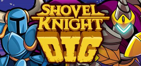 Front Cover for Shovel Knight: Dig (Windows) (Steam release)
