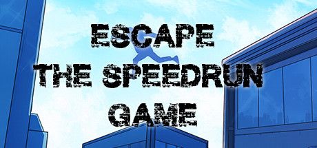 Front Cover for Escape: The Speedrun Game (Windows) (Steam release)