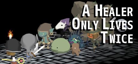 Front Cover for A Healer Only Lives Twice (Windows) (Steam release)