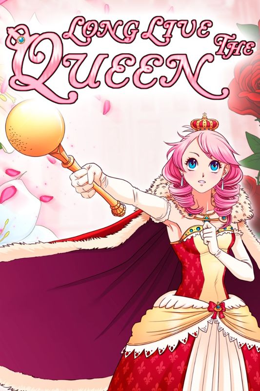 Long Live The Queen