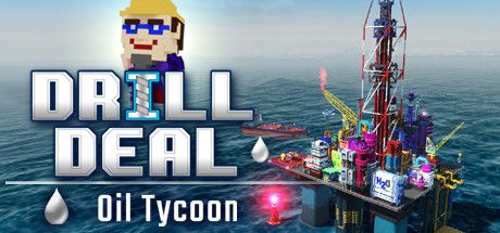 Front Cover for Drill Deal: Oil Tycoon (Windows) (Steam release)