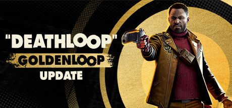 Front Cover for Deathloop (Windows) (Steam release): Goldenloop Update