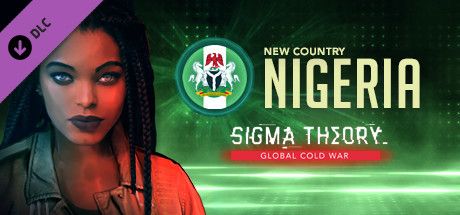 Front Cover for Sigma Theory: Global Cold War - New Country: Nigeria (Linux and Macintosh and Windows) (Steam release)