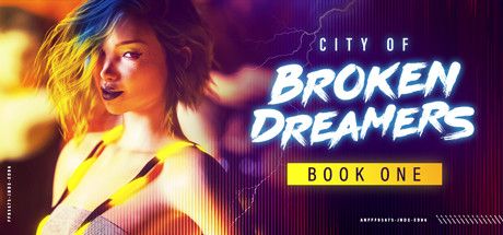 Front Cover for City of Broken Dreamers: Book One (Linux and Macintosh and Windows) (Steam release)