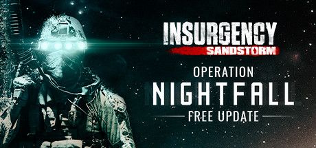 Front Cover for Insurgency: Sandstorm (Windows) (Steam release): Operation Nightfall version