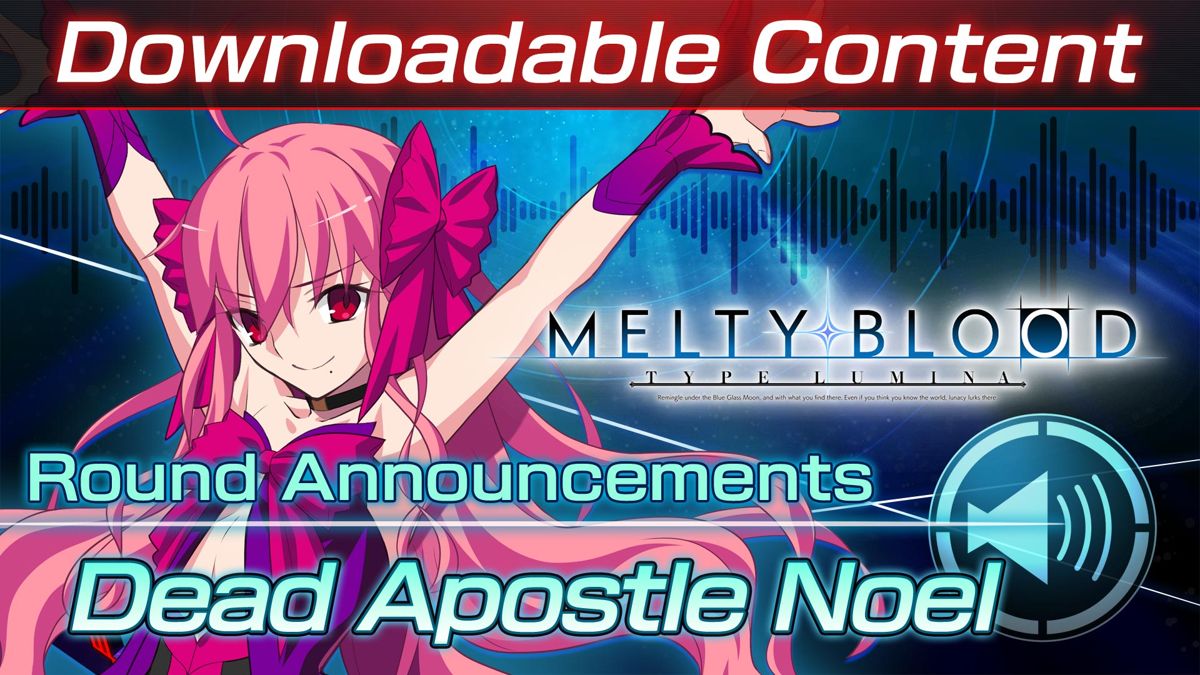 Melty Blood: Type Lumina - Dead Apostle Noel Round Announcements cover ...