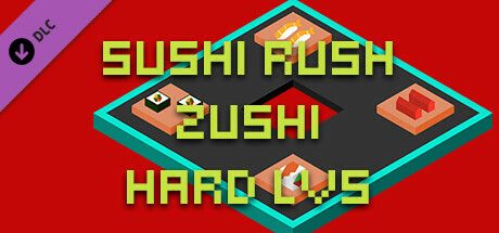Front Cover for Sushi Rush: Zushi Hard Lv5 (Windows) (Steam release)
