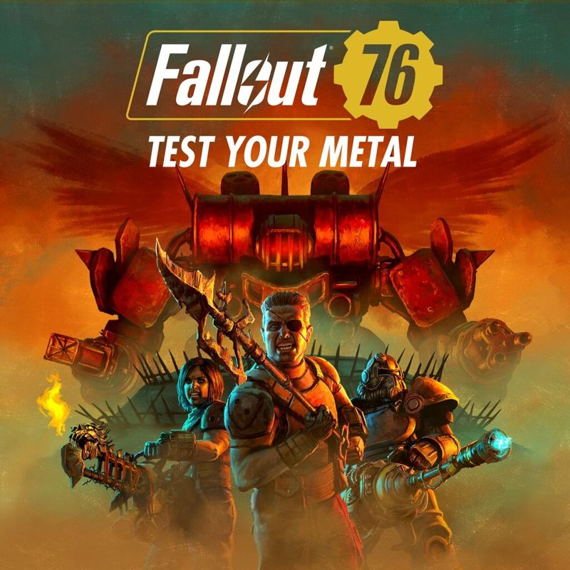Front Cover for Fallout 76 (PlayStation 4) (download release): "Test Your Metal" version