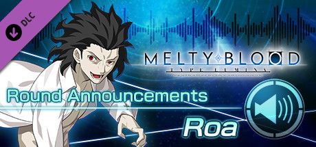 Front Cover for Melty Blood: Type Lumina - Roa Round Announcements (Windows) (Steam release)