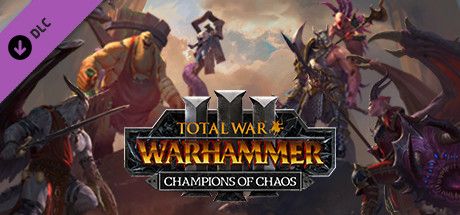 Total War: Warhammer III - Champions of Chaos reviews - MobyGames