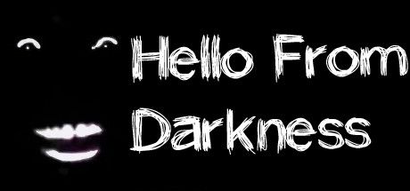 Front Cover for Hello From Darkness (Linux and Windows) (Steam release)
