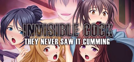 Front Cover for Invisible Cock: They Never Saw It Cumming (Linux and Macintosh and Windows) (Steam release)