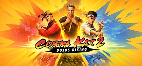 Front Cover for Cobra Kai 2: Dojos Rising (Windows) (Steam release)