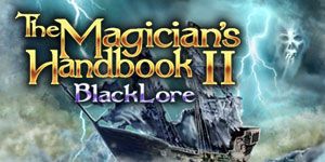Front Cover for The Magician's Handbook II: BlackLore (Macintosh and Windows) (GameHouse release)
