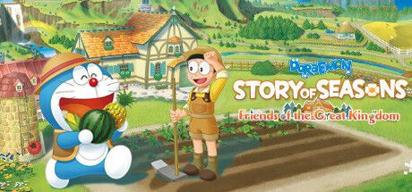 Doraemon: Story of Seasons - Friends of the Great Kingdom (2022 ...