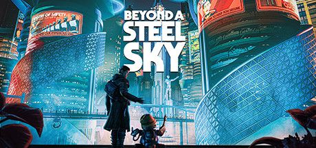 Front Cover for Beyond a Steel Sky (Linux and Windows) (Steam release)