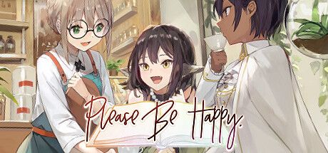 Front Cover for Please Be Happy (Linux and Macintosh and Windows) (Steam release)