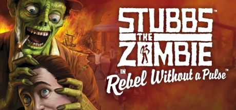 Front Cover for Stubbs the Zombie in Rebel Without a Pulse (Windows) (Steam Release): 1st cover