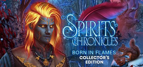 Хроники духов дитя пламени. Spirits Chronicles born in Flames. Хроники духов дитя пламени коллекционное издание. Spirits Chronicles: born in Flames Collector's Edition.