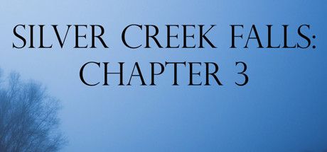 Front Cover for Silver Creek Falls: Chapter 3 (Windows) (Steam release)