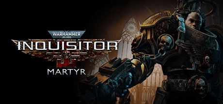 Front Cover for Warhammer 40,000: Inquisitor - Martyr (Windows) (Steam release): 3rd version