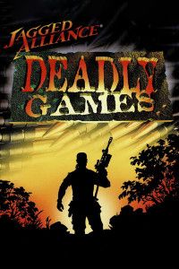Front Cover for Jagged Alliance: Deadly Games (Linux and Macintosh and Windows) (Zoom Platform release)