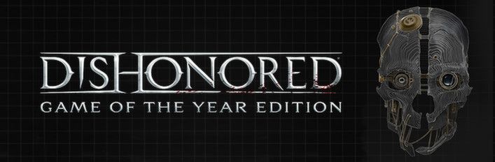 Front Cover for Dishonored: Game of the Year Edition (Windows) (Steam release)