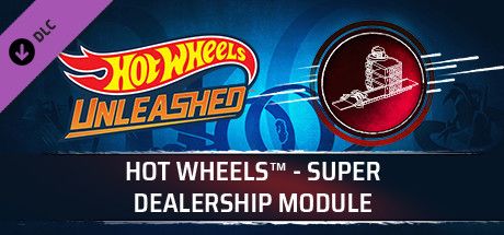 Hot Wheels Unleashed Super Dealership Module Mobygames