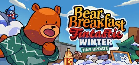 Front Cover for Bear & Breakfast (Windows) (Steam release): Fintastic Winter Update